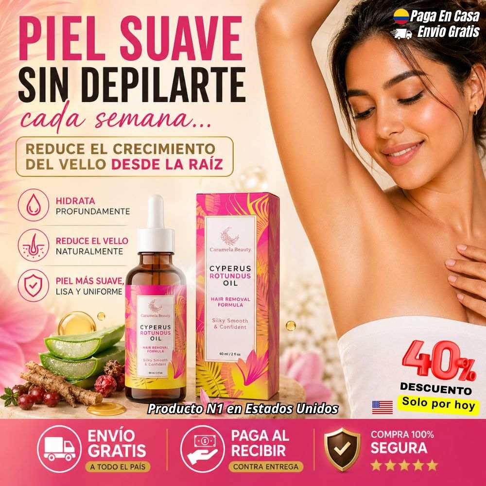 CYPERUS ROTUNDUS® 🍊 Serum Organico Eliminador de Vellos Permanentes🌿- Solo por hoy 40% de descuento 🚀